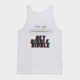 Hey riddle riddle Tank Top